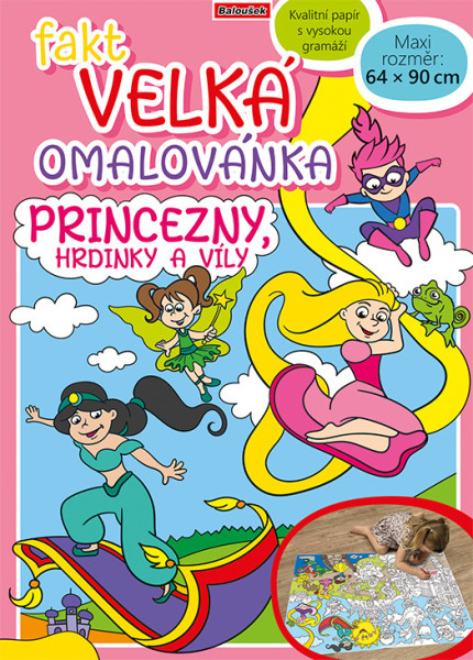 Naprawdę duża kolorowanka - Księżniczki, bohaterki i wróżki